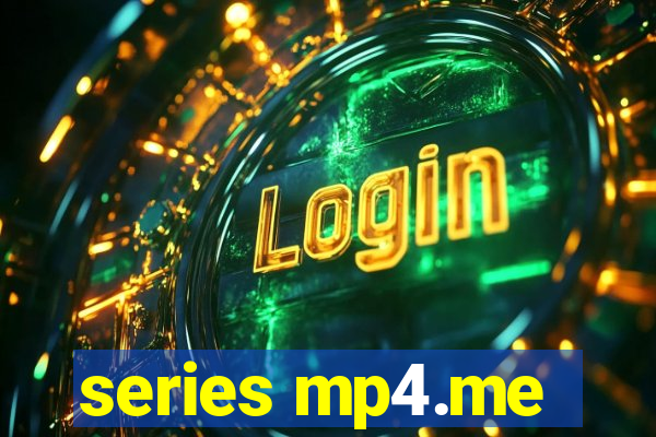 series mp4.me